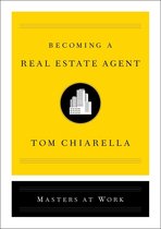 Masters at Work - Becoming a Real Estate Agent