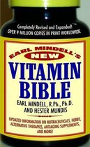 Earl Mindell's New Vitamin Bible for the 21st Century