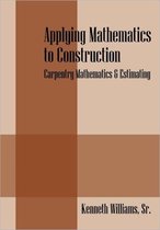 Applying Mathematics to Construction