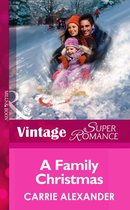 A Family Christmas (Mills & Boon Vintage Superromance) (North Country Stories - Book 2)