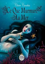 Enchanted - Ce que murmure la mer