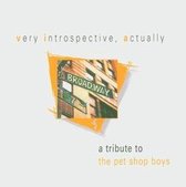 Tribute To Pet Shop Boys Veryintrospective Actually