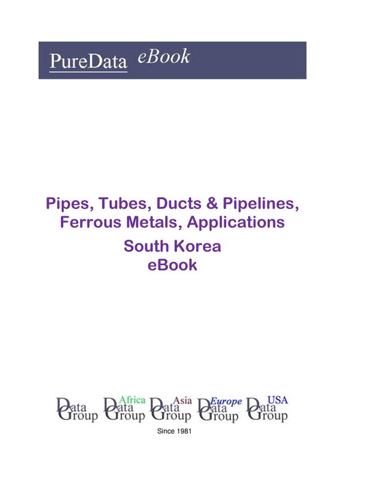 PureData eBook - Pipes, Tubes, Ducts & Pipelines, Ferrous Me ... - cover