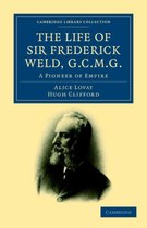 Life Of Sir Frederick Weld G.C.M.G.