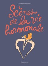 Scènes de la vie hormonale - Scènes de la vie hormonale