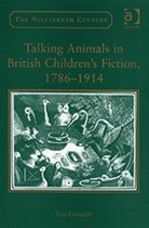 Talking Animals in British Children's Fiction, 1786-1914