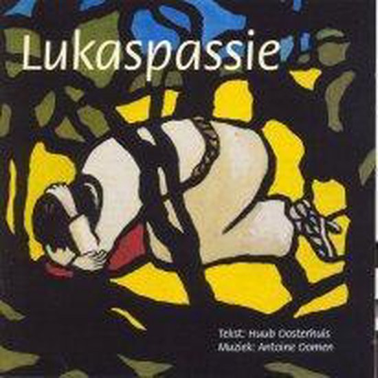 logboek schoorsteen Mus Lukaspassie - Tekst Huub Oosterhuis - Muziek Antoine Oomen / CD Pasen /  Koor voor... | bol.com