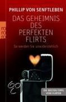 Das Geheimnis des perfekten Flirts