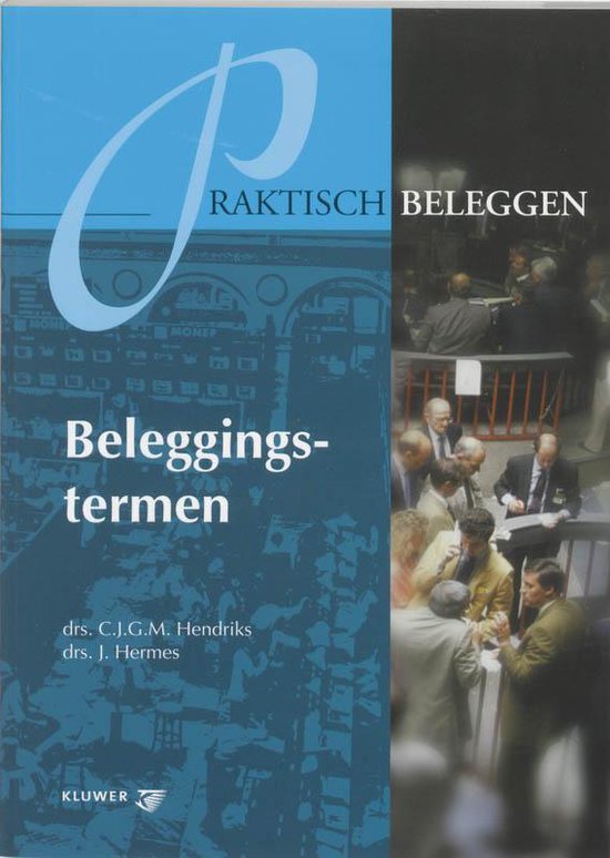 Beleggingstermen - C.M. Hendriks | Tiliboo-afrobeat.com