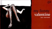 My Funny Valentine / Bd