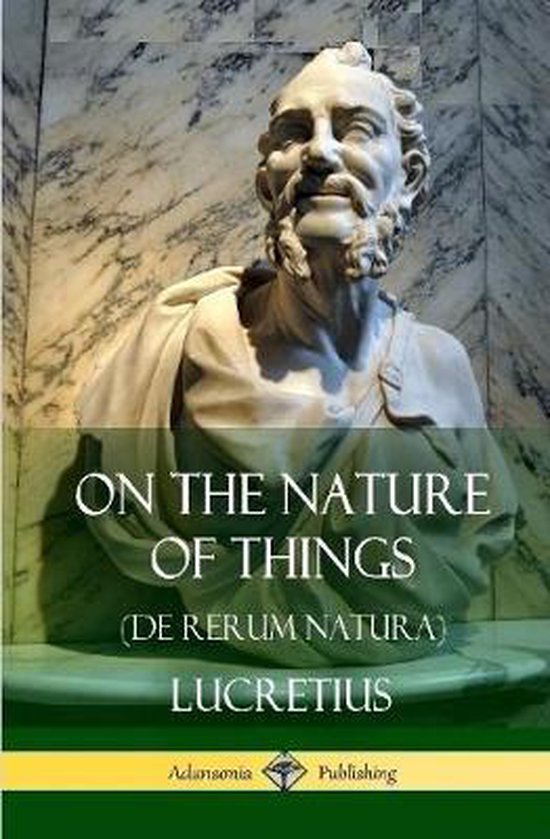 On the Nature of Things (De Rerum Natura) (Hardcover)