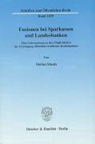 Fusionen bei Sparkassen und Landesbanken