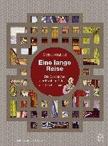 Eine lange Reise