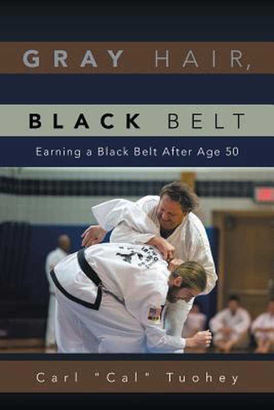 Gray Hair, Black Belt - cover