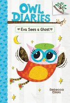 Owl Diaries- Eva Sees a Ghost: A Branches Book (Owl Diaries #2)