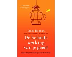 De helende werking van je geest