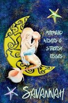 Mermaid Wishes and Starfish Kisses Savannah