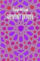 Papaya and Grape Ramadan JOURNAL