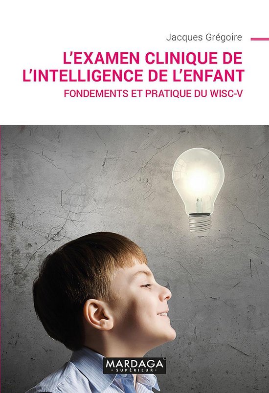 L'examen clinique de l'intelligence de l'enfant - cover