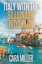 Omslag Billionaire Romance Series 21 -  Italy with the Billionaire Boys Club