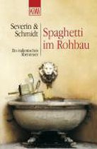 Spaghetti in Rohbau