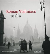 Roman Vishniacs Berlin