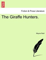 The Giraffe Hunters.