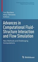 Advances in Computational Fluid-Structure Interaction and Flow Simulation