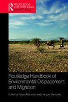 Routledge Environment and Sustainability Handbooks - Routledge Handbook of Environmental Displacement and Migration