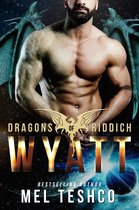 Dragons of Riddich 5 - Wyatt