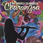 Fay Roberts y Su Orquesta Charangoa, Vol. 1