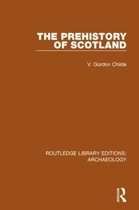 Routledge Library Editions: Archaeology-The Prehistory Of Scotland