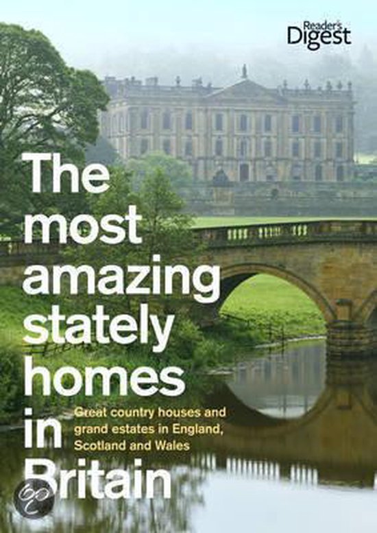 Most Amazing Stately Homes In Britain