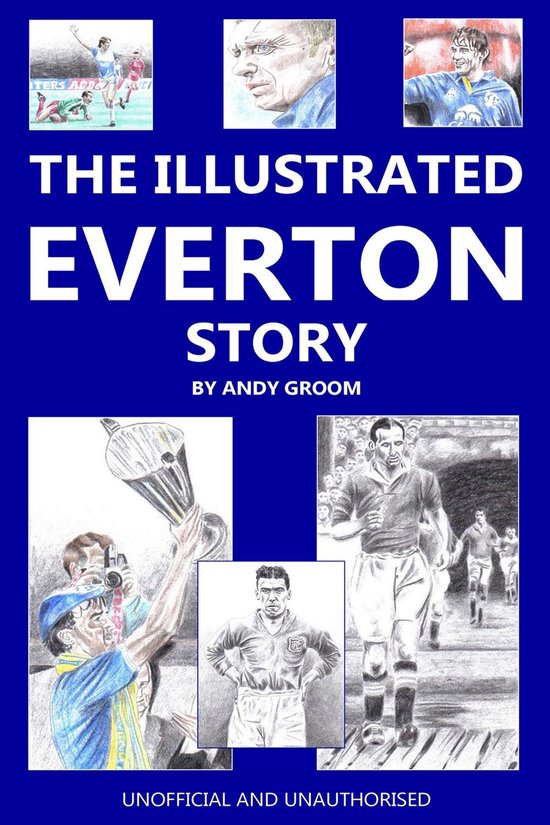 The Illustrated Everton Story - cover