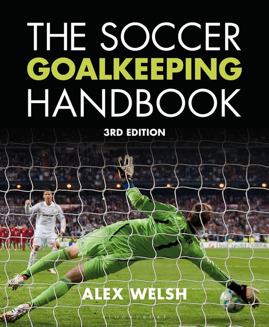 The Soccer Goalkeeping Handbook 3rd Edition - cover