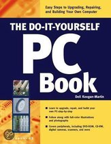 The Do-It-Yourself Pc Book
