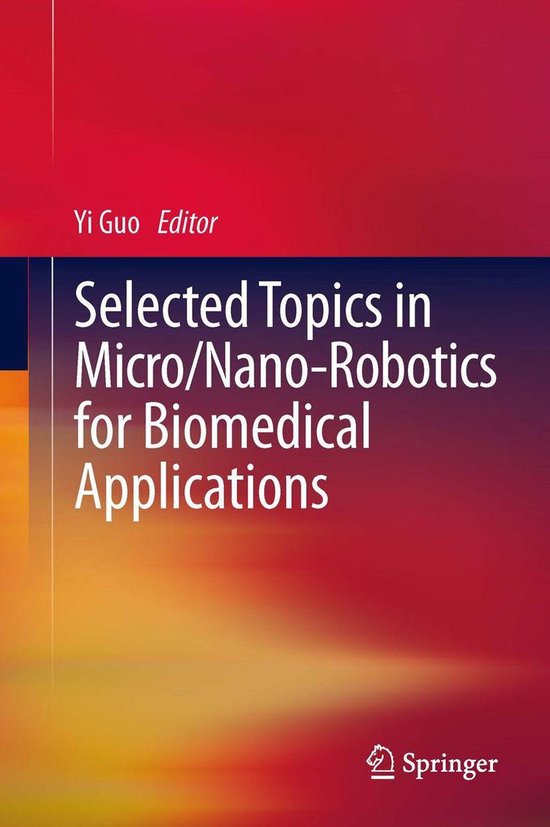 Engineering (R0) - Selected Topics in Micro/Nano-robotics fo ... - cover