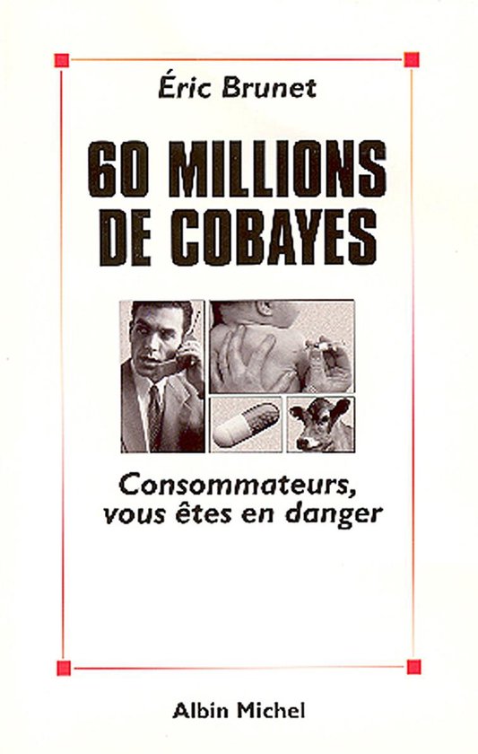 60 millions de cobayes - cover