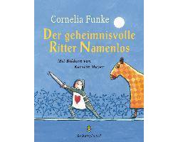 Der Geheimnisvolle Ritter Namenlos