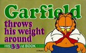 Garfield Throws His Weight Around