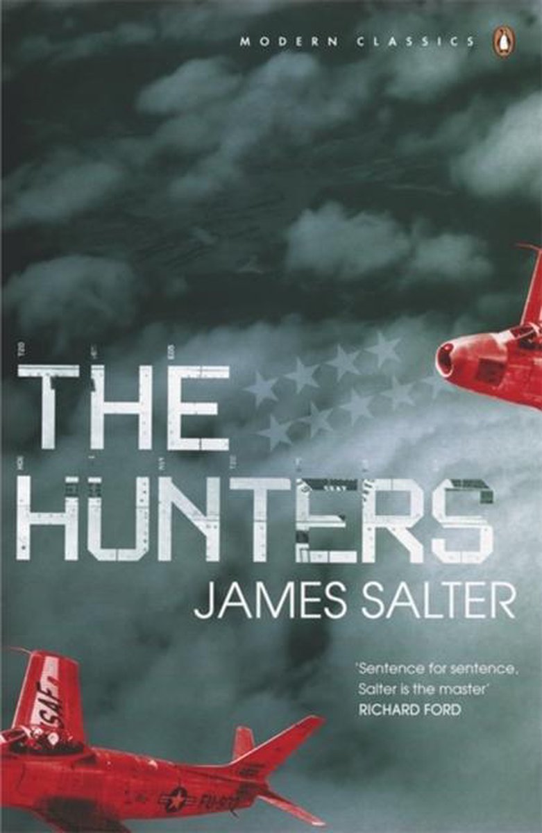 The Hunters, James Salter 9780141188645 Boeken