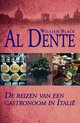 Al Dente Reizen Van Gastronoom Italie