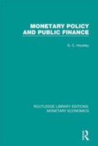 Routledge Library Editions: Monetary Economics - Monetary Policy and Public Finance