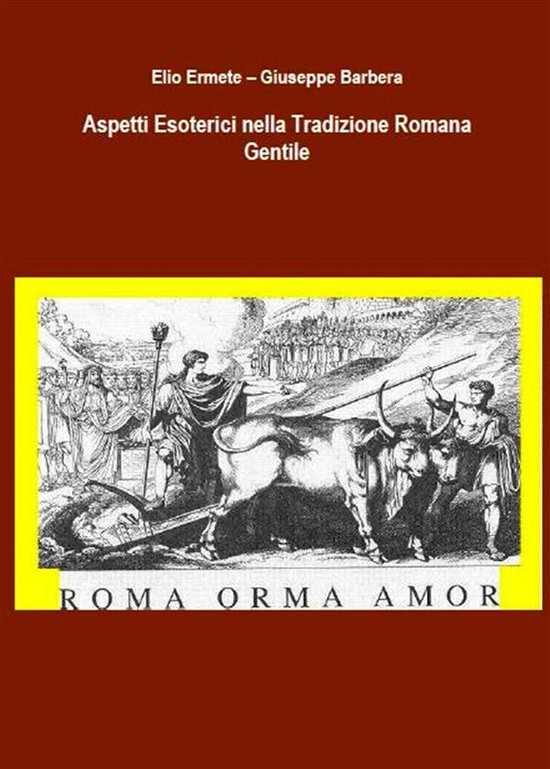 Aspetti Esoterici nella Tradizione Romana Gentile - cover