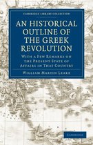 An Historical Outline of the Greek Revolution