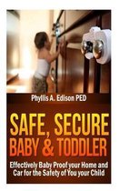 Safe, Secure Baby & Toddler