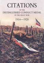 Citations of the Distinguished Conduct Medal 1914-1920: Section 2: Pt. 1