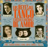 Tango Kings Sing Love Songs Vol 2 [spanish Import]