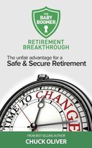 The Baby Boomer Retirement Breakthrough