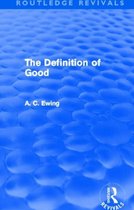 The Definition Of Good (Routledge Revivals)